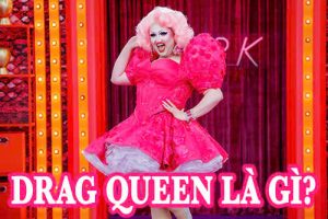 drag queen là gì
